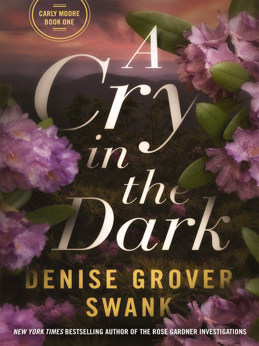 Title details for A Cry in the Dark by Denise Grover Swank - Available